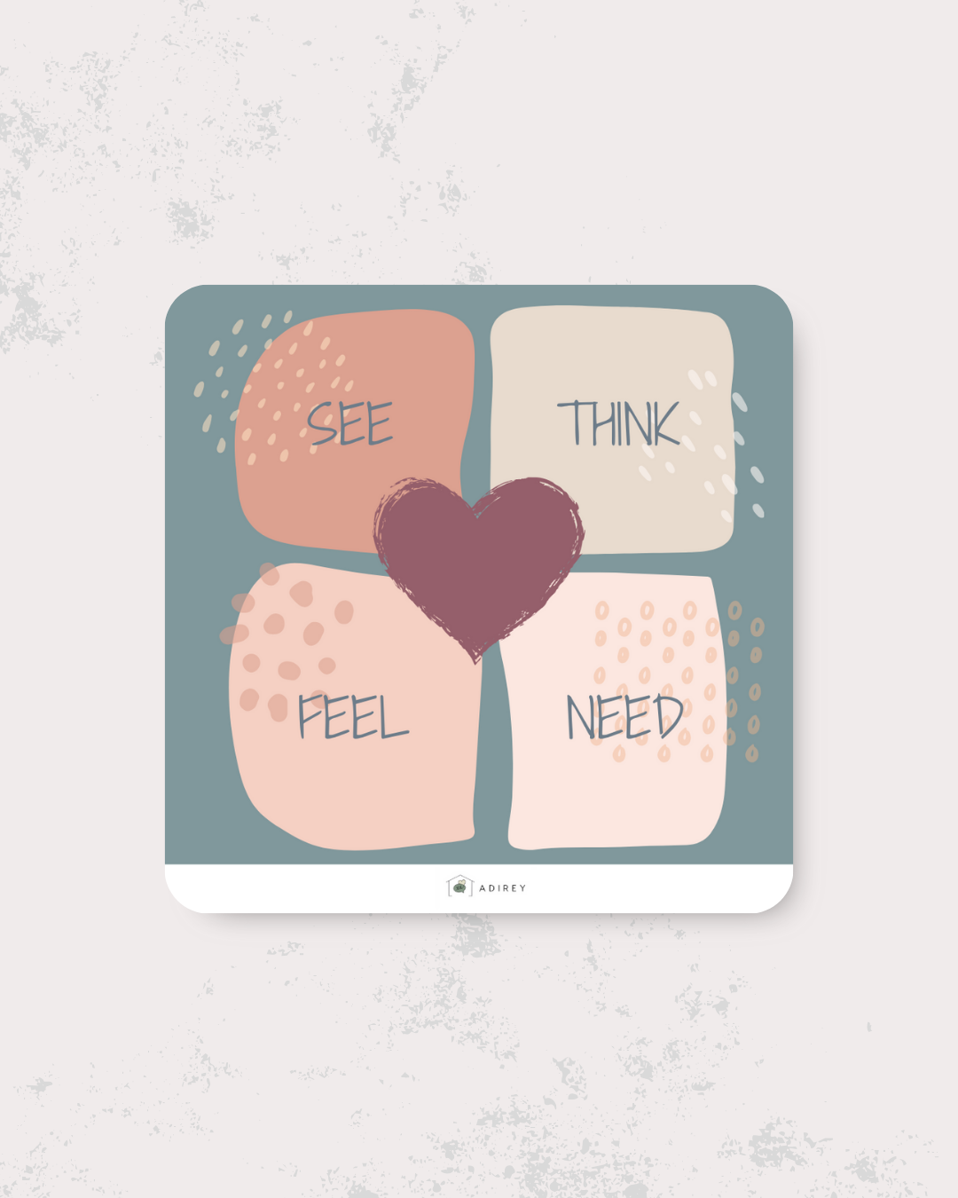 Stickers: See-Think-Feel-Need